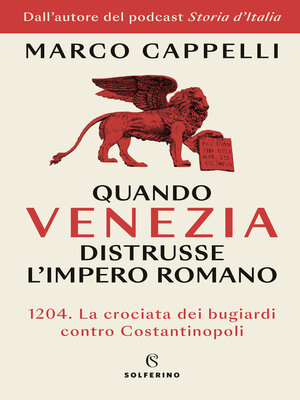 cover image of Quando Venezia distrusse l'impero romano